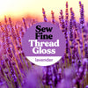 Sew Fine Thread Gloss